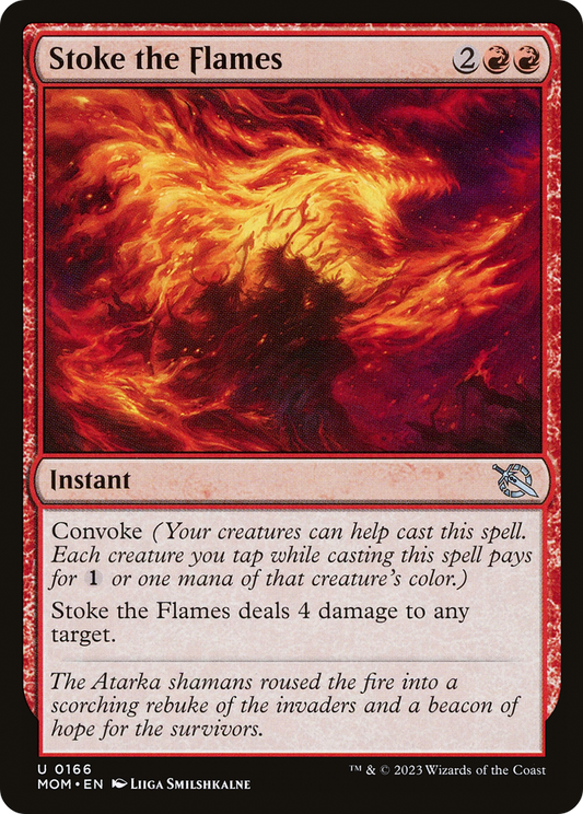 Stoke the Flames - Foil
