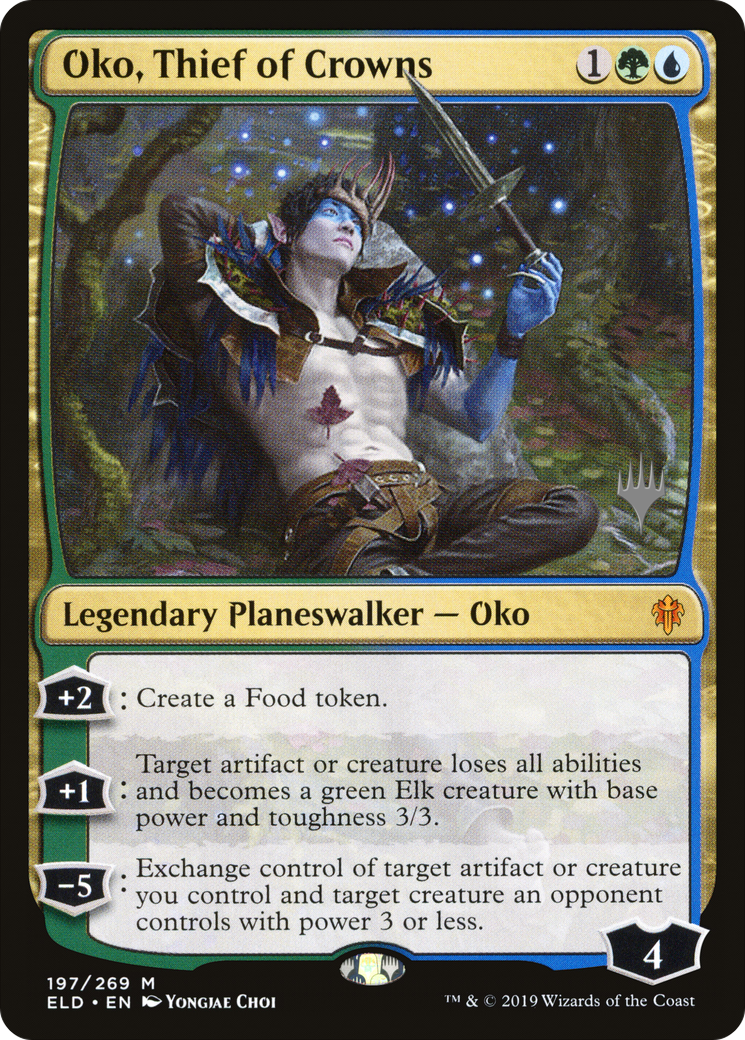 Oko, Thief of Crowns (197) (Promo Pack)