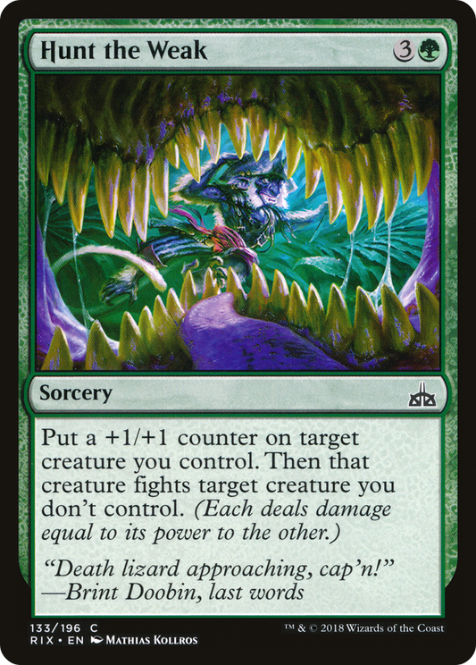 Hunt the Weak - Foil