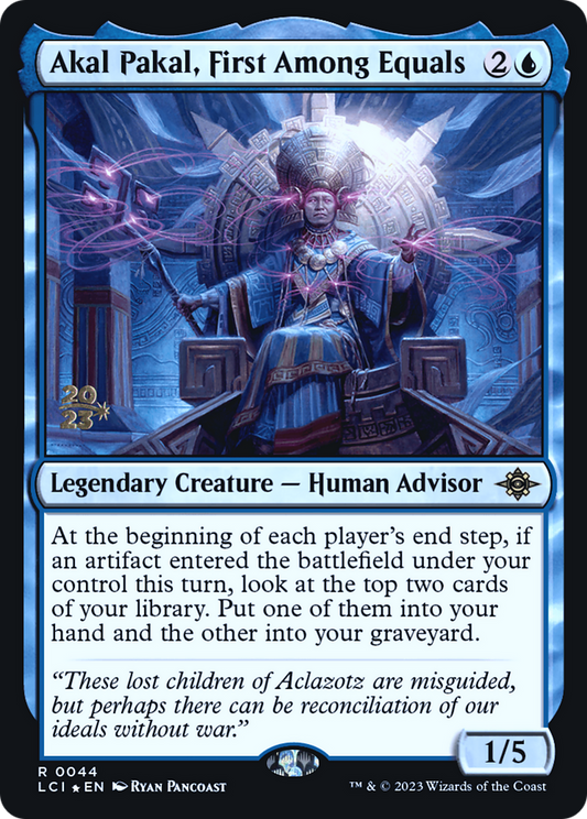 Akal Pakal, First Among Equals (0044) (Prerelease) - Foil