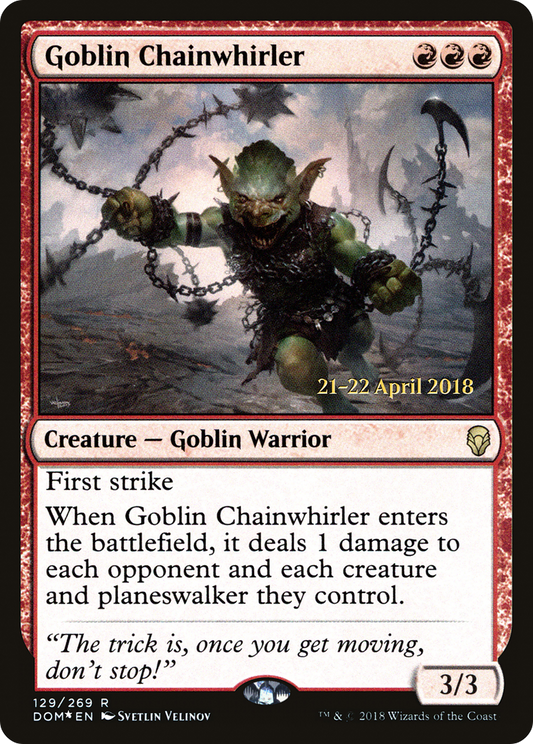 Goblin Chainwhirler (129) (Prerelease) - Foil
