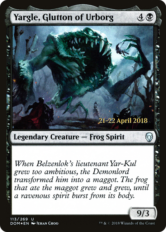 Yargle, Glutton of Urborg (113) (Prerelease) - Foil