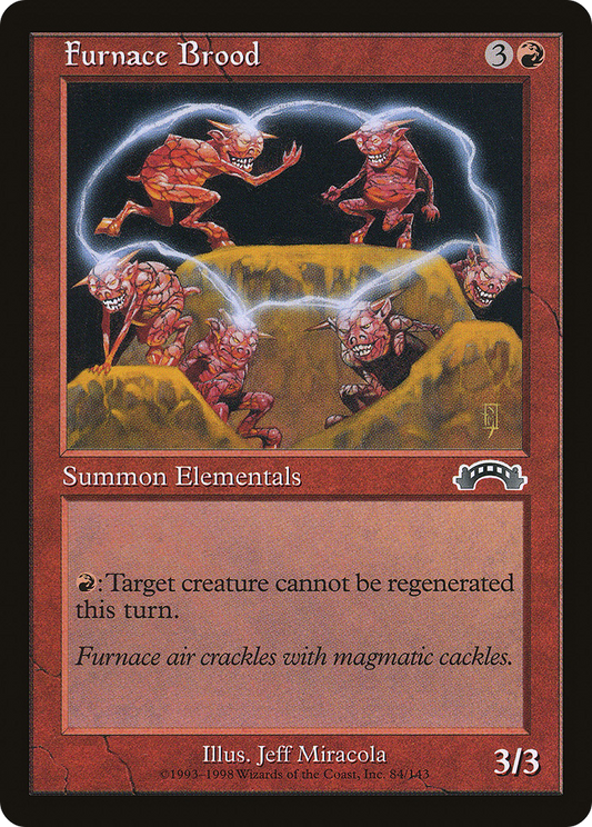 Furnace Brood