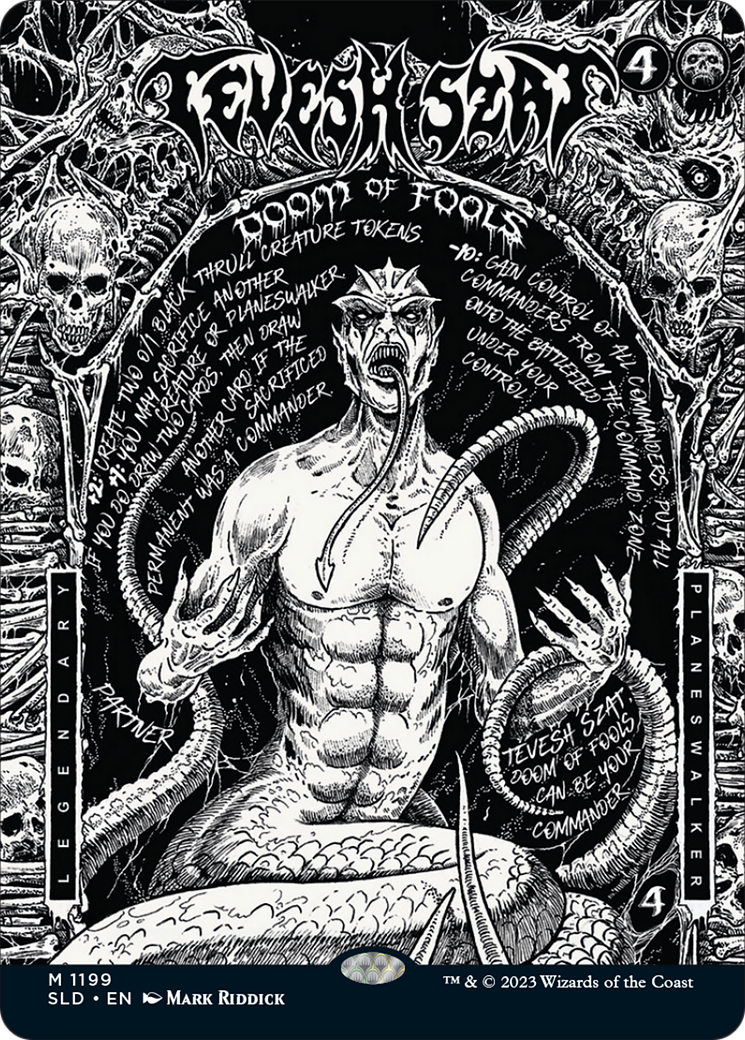 Tevesh Szat, Doom of Fools (1199) (Showcase)