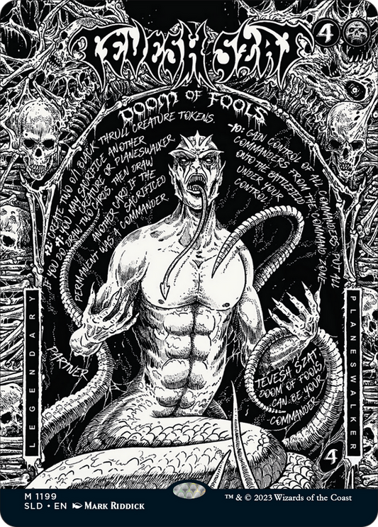 Tevesh Szat, Doom of Fools (1199) (Showcase)