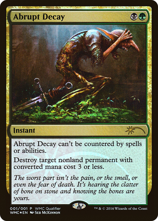 Abrupt Decay (001) (WMC Qualifier) - Foil