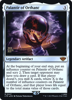 Palantir of Orthanc (0247) (Prerelease) - Foil