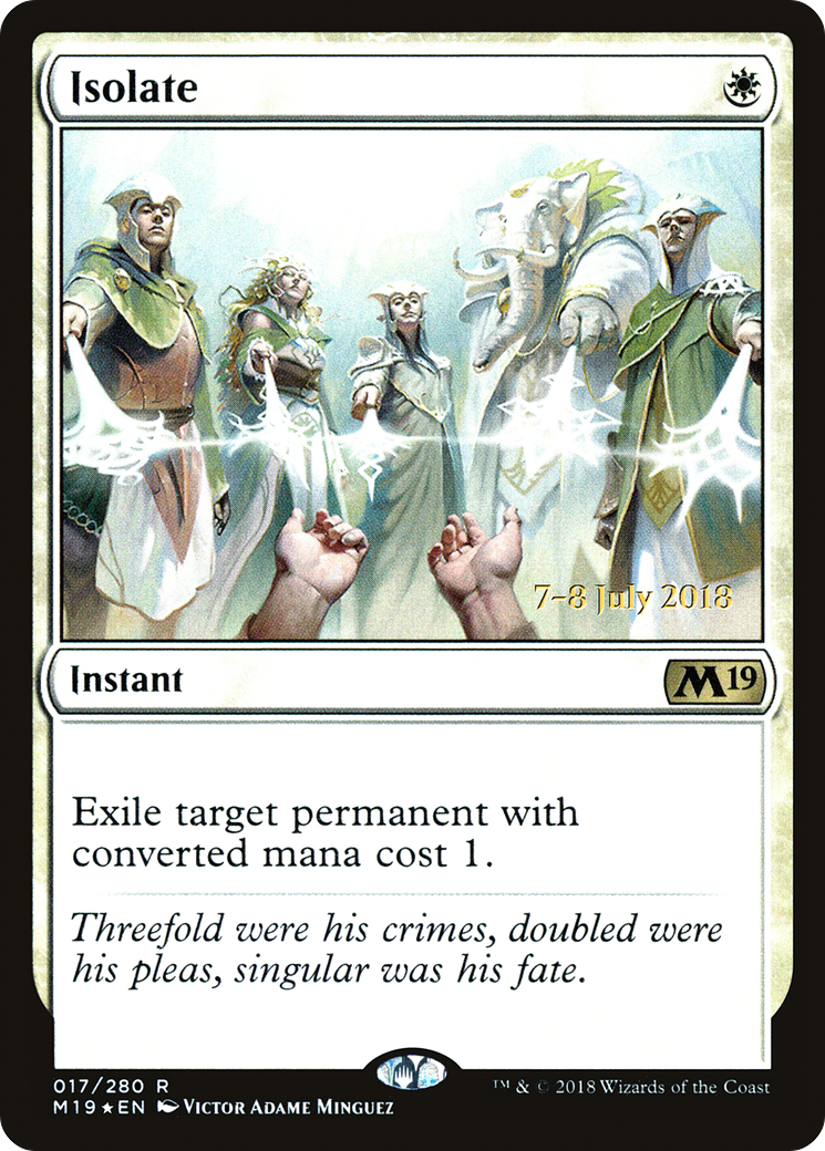 Isolate (017) (Prerelease) - Foil