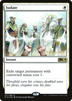 Isolate (017) (Prerelease) - Foil
