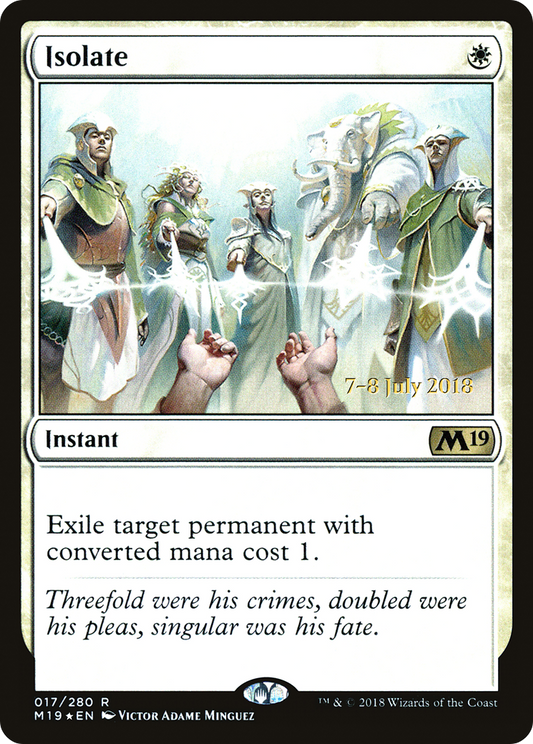 Isolate (017) (Prerelease) - Foil