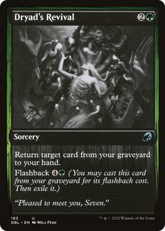 Dryad's Revival