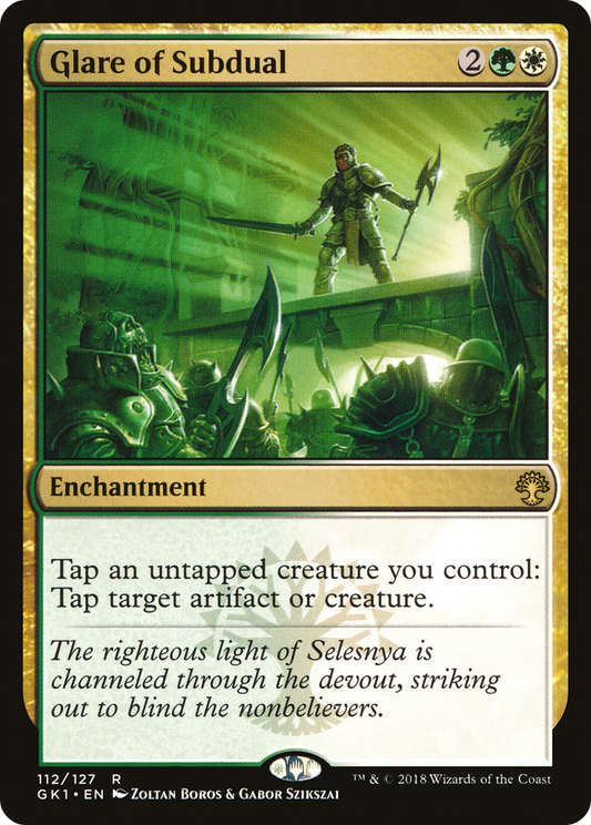 Glare of Subdual (GK)