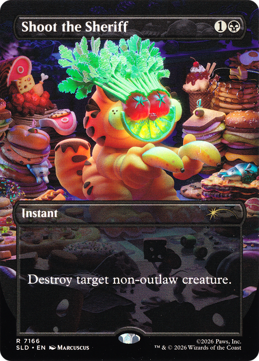 Shoot the Sheriff (7166) (Borderless) (SLD) - Foil