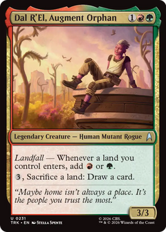 Dal R'El, Augment Orphan (TRK)