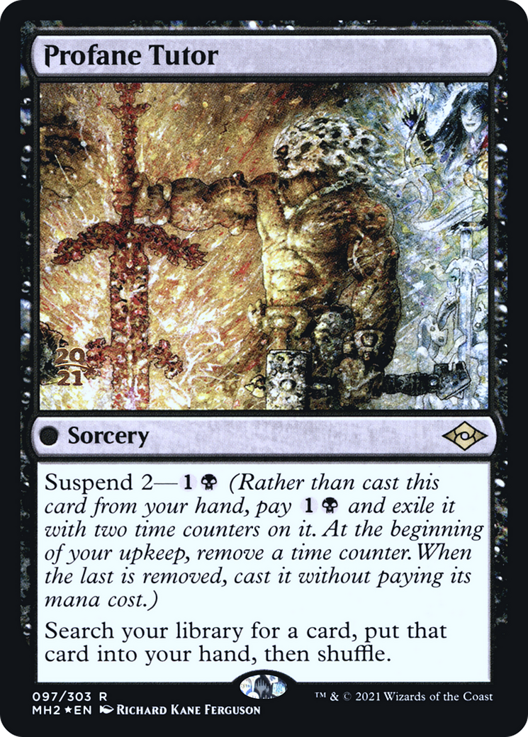 Profane Tutor (097) (Prerelease) - Foil