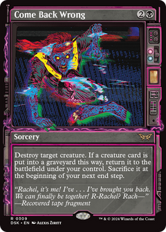 Come Back Wrong (0309) (Showcase) - Foil