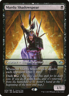 Mardu Shadowspear (074) (Game Day)