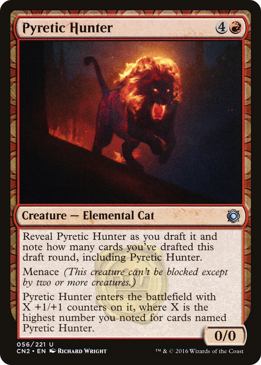 Pyretic Hunter