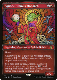 Squee, Dubious Monarch (291) (Showcase)