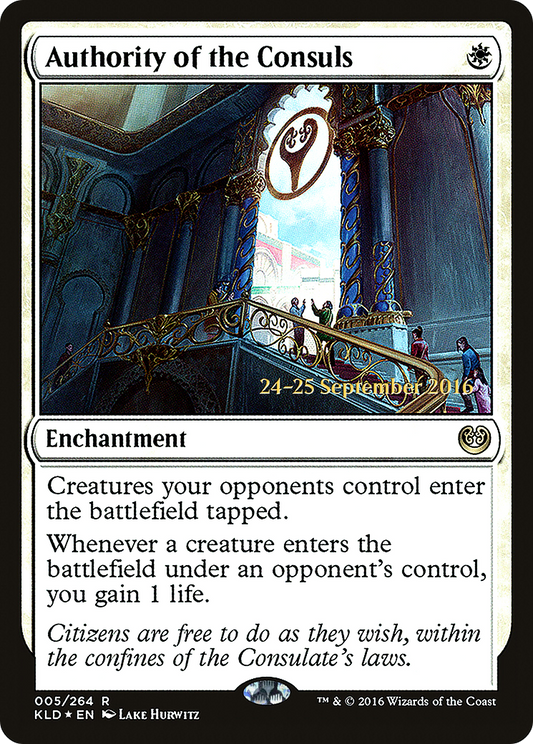 Authority of the Consuls (005) (Prerelease) - Foil