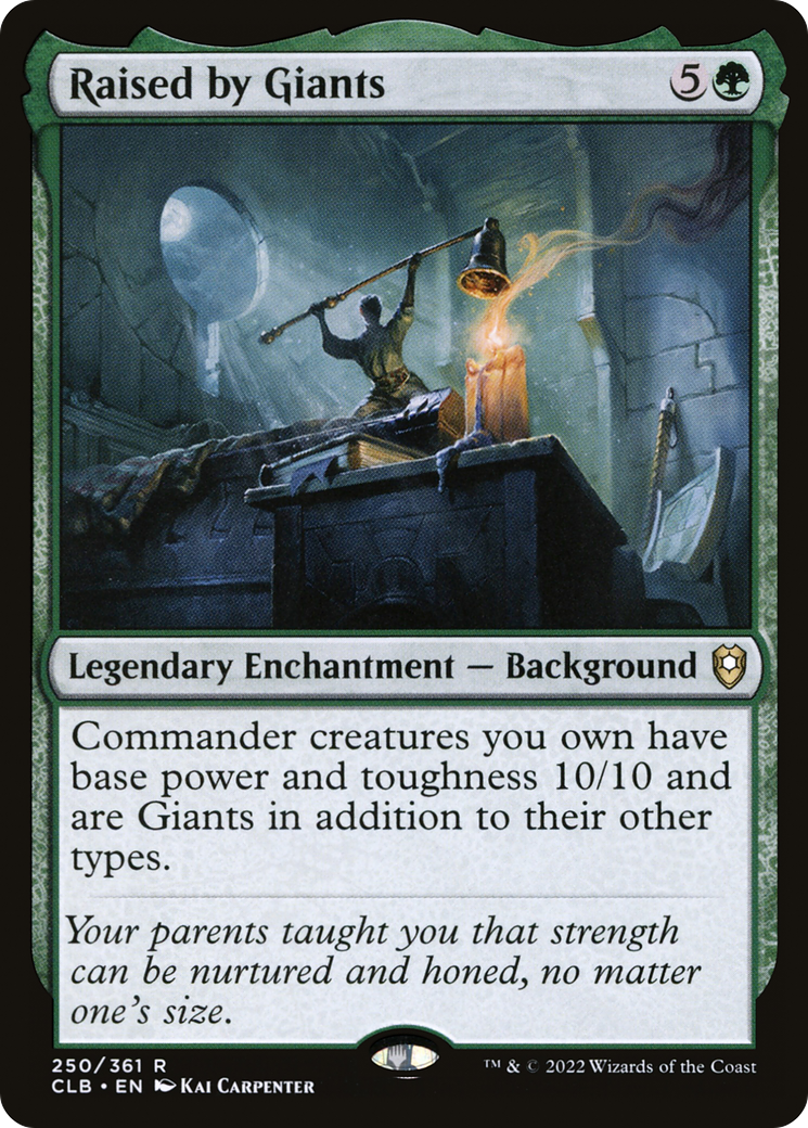 Raised by Giants - Foil