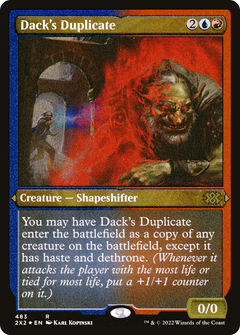 Dack's Duplicate - Foil Etched