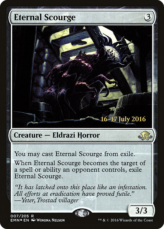 Eternal Scourge (007) (Prerelease) - Foil
