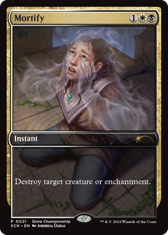 Mortify (0021) (Store Championship)