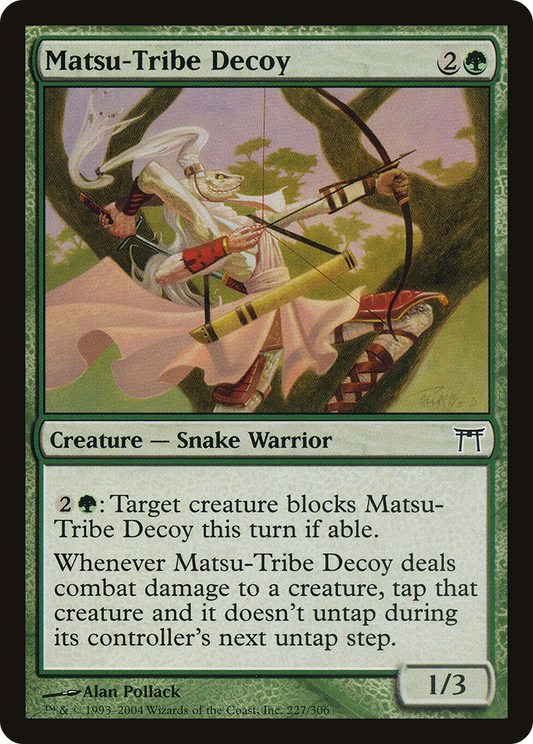 Matsu-Tribe Decoy - Foil