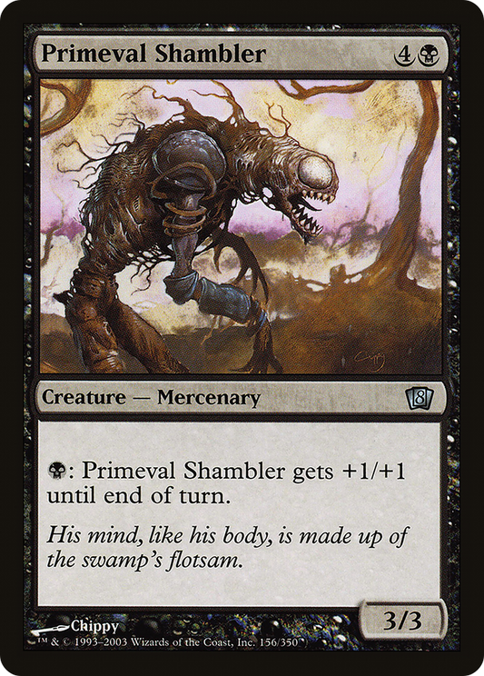 Primeval Shambler - Foil