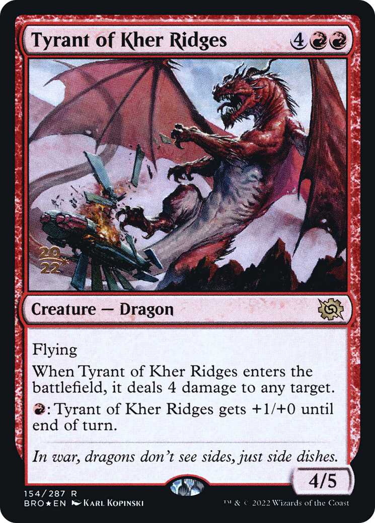 Tyrant of Kher Ridges (154) (Prerelease) - Foil