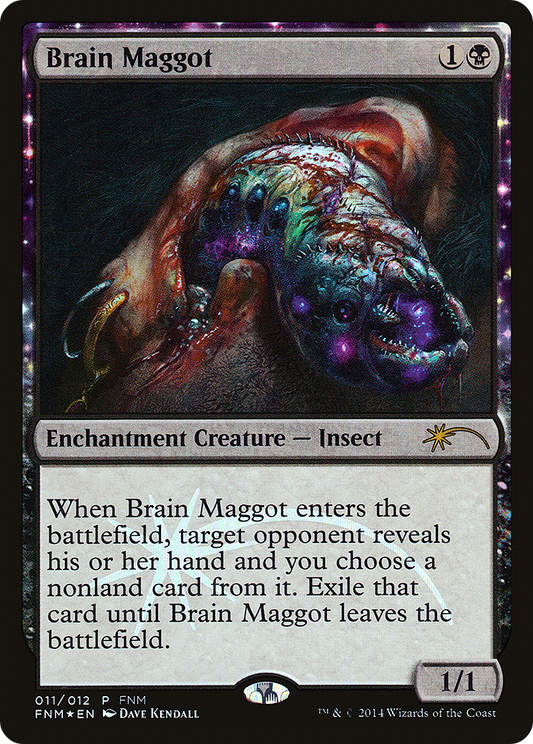 Brain Maggot (011) (FNM) - Foil