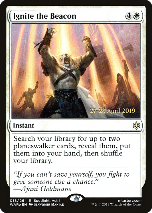 Ignite the Beacon (018) (Prerelease) - Foil