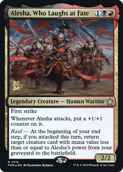 Alesha, Who Laughs at Fate (0115) (Prerelease) - Foil