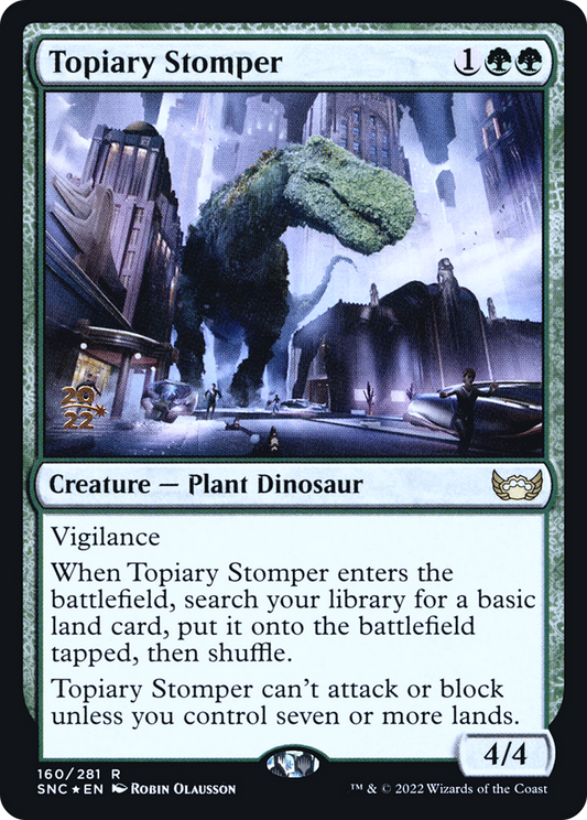 Topiary Stomper (160) (Prerelease) (PSNC) - Foil