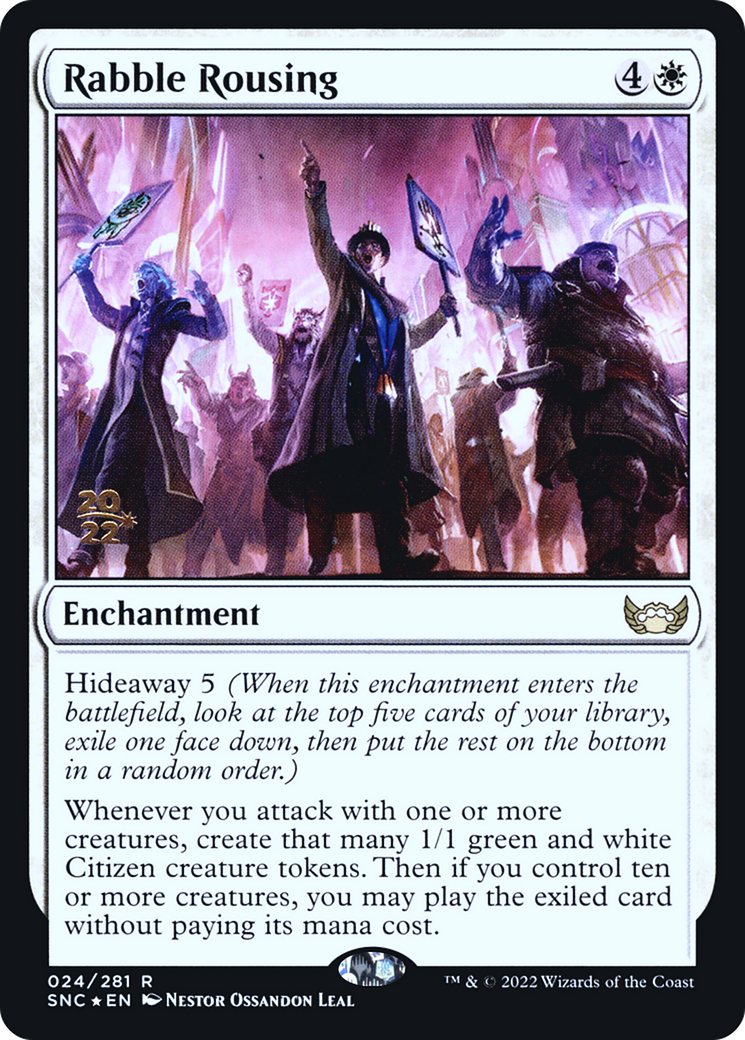 Rabble Rousing (024) (Prerelease) (PSNC) - Foil