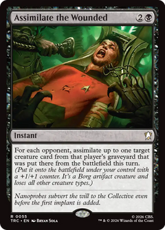 Assimilate the Wounded (TRC)