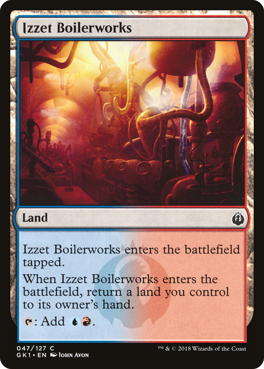 Izzet Boilerworks (GK)