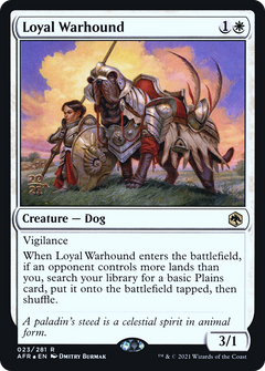 Loyal Warhound (023) (Prerelease) - Foil