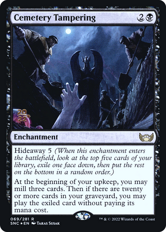 Cemetery Tampering (069) (Prerelease) (PSNC) - Foil