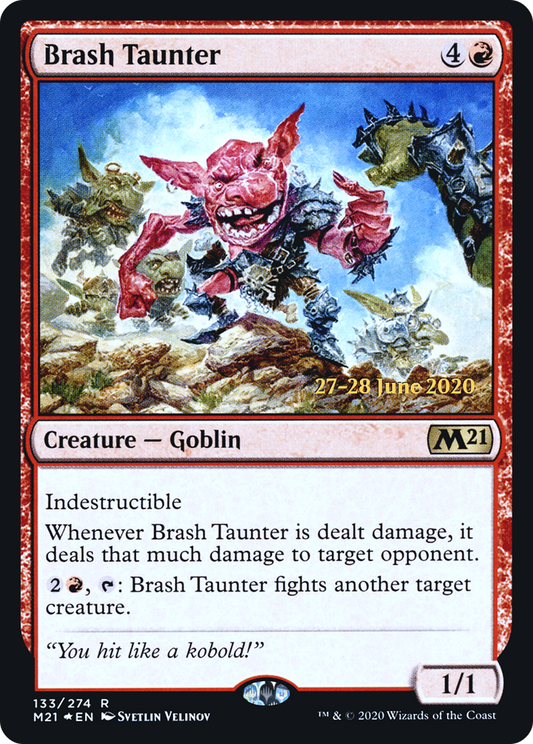 Brash Taunter (133) (Prerelease) - Foil