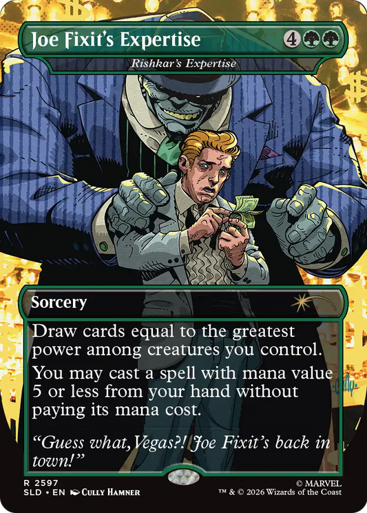 Joe Fixit's Expertise [Rishkar's Expertise] (2597) (Borderless) (SLD) - Foil