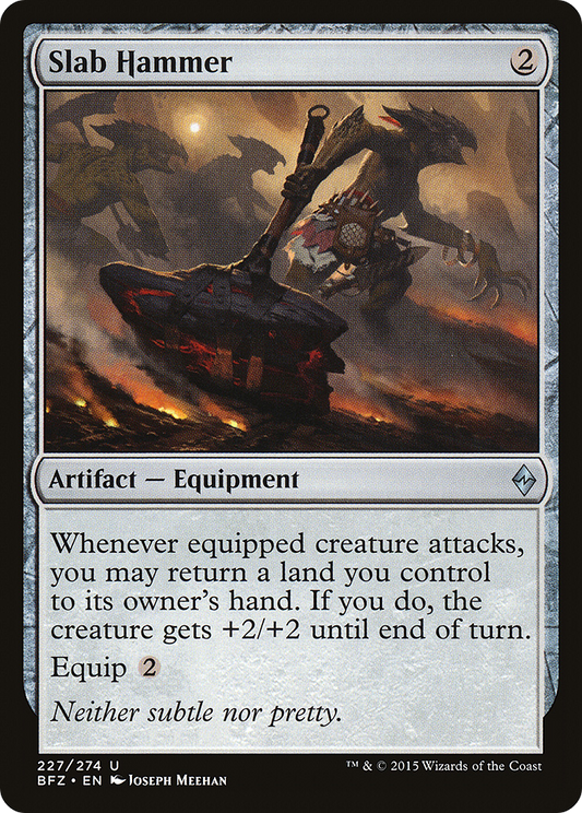 Slab Hammer - Foil