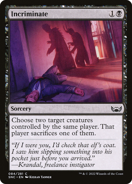 Incriminate - Foil