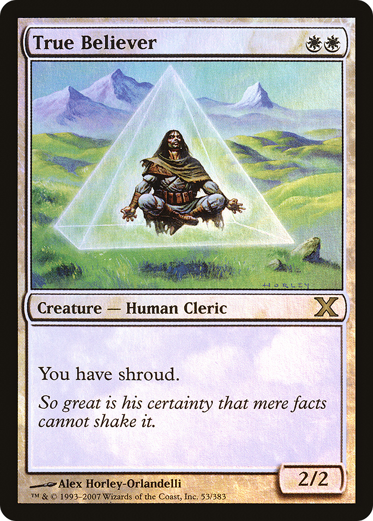 True Believer - Foil