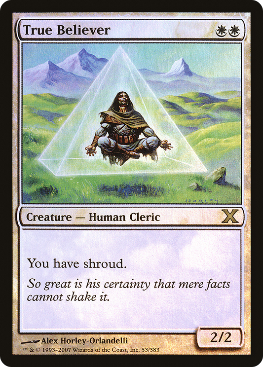 True Believer - Foil