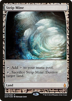 Strip Mine (043) - Foil