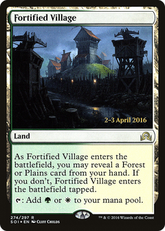 Fortified Village (274) (Prerelease) - Foil