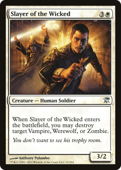 Slayer of the Wicked - Foil