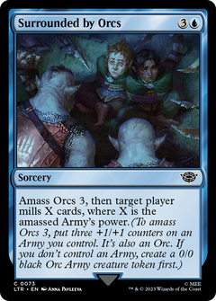 Surrounded by Orcs - Foil